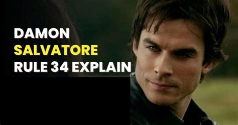 Damon Salvator Rule 34: Traversing the Boundaries of Fandom。